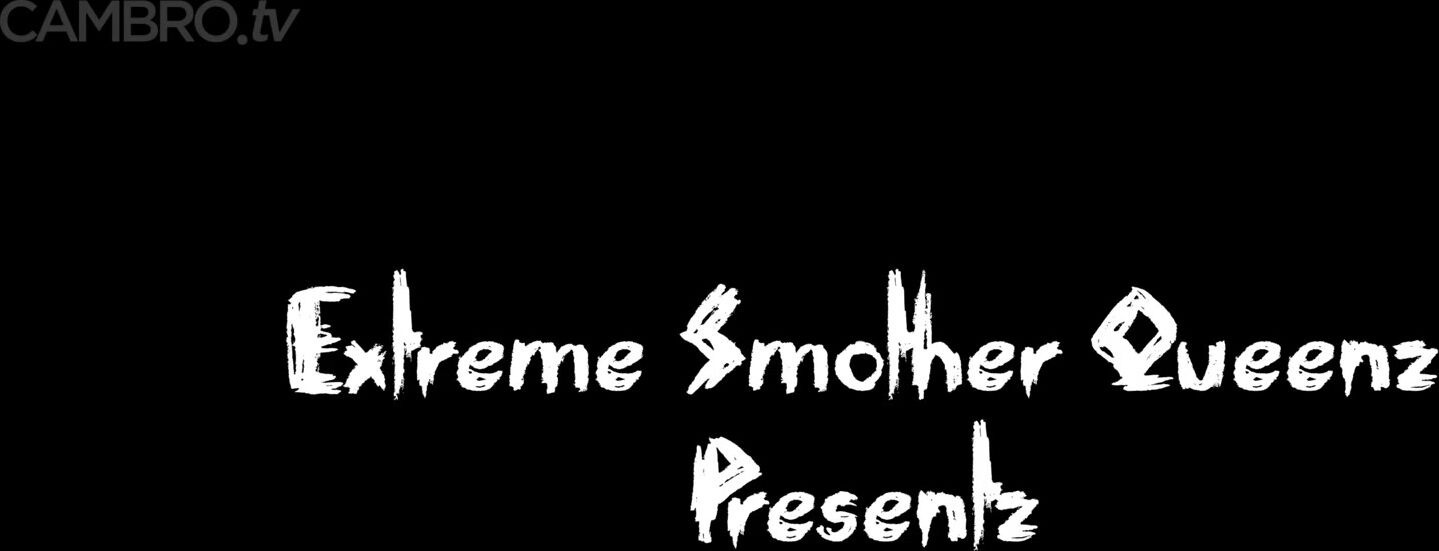 Watch Free Extreme Smother Queenz Porn Video Camporn Is