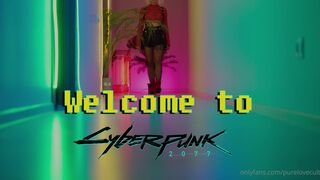 Purelovecult welcome to cyberpunk 2077 are you ready to play w/ that cybersluts third character is onlyfans xxx videos