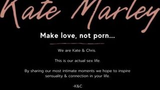 Kate Marley - Real Couple's Erotic Lovemaking & Sensual