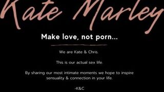 Kate Marley - Chris Gave Me Some Sweet & Sensual Loving