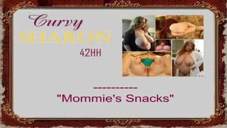 CurvySharon 42HH- Mommie's Snacks