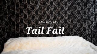 Kitty moon tail fail 2 xxx video