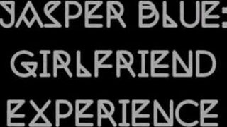 JasperBlue - Girlfriend Experience
