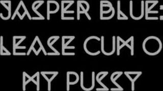 JasperBlue - Stepbrother Cums on Stepsisters Pussy