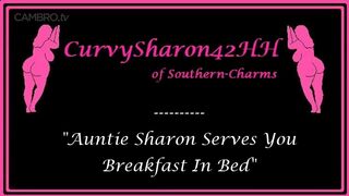 Curvy Sharon - Auntie Serves Breakfast in Bed