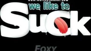 Foxy Tongue - WeLikeToSuck