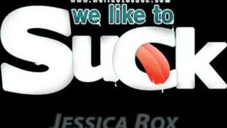 Jessica Rox - WeLikeToSuck