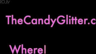Candy Glitter - Pathetic Gooning Loser
