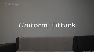 Samanta Lily Uniform Tits Fuck 4K