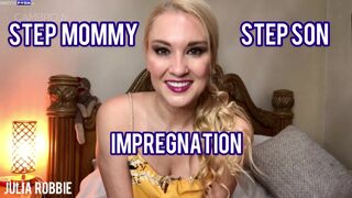 Julia robbie - step mommy impregnation fantasy cambro tv