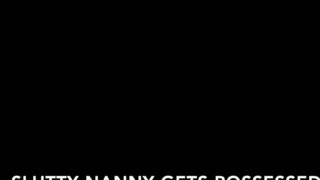 Sloansmoans - Slutty Nanny Get Possessed