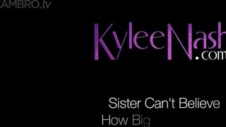 Kylee Nash Sister Shocked By Your Huge Dick