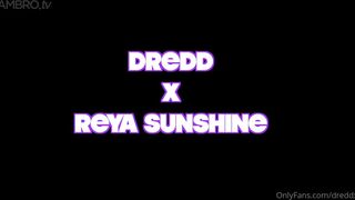 Reya Sunsine x Dredd