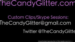 Candy Glitter - Its So Easy To Make You Cum
