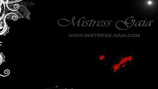 Mistress Gaia rules