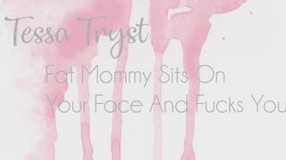 TessaTryst - bbw milf taboo mommy roleplay virtual sex tessatryst fat mommy sits on your face and fu