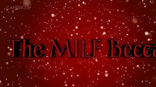 The milf Becca