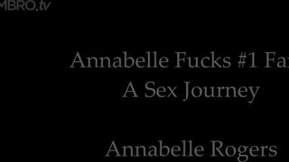 Annabelle Rogers Annabelle Fucks 1 Fan A Sex Journey 4K