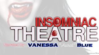 Vanessablue insomniac theatre enjoy hour halloween horror stories all read onlyfans porn video xxx