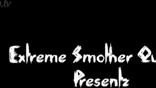 Extreme Smother Queenz