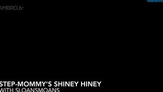 Sloansmoans – Step mommy’s shiney hiney