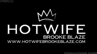 Hotwife brookeblaze the hotwife nightstand view hr min this is another onlyfans porn video