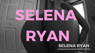 Selena Ryan - Hurry Up And Cum Latina GF Creampied